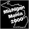 MichiganMania2000.gif (2404 bytes)